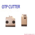 Terminal Crimping Spare Parts Applicator OTP Cutter Blade Die